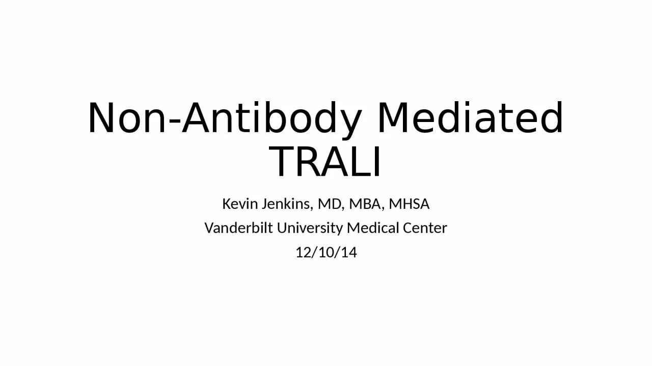 Non-Antibody Mediated TRALI
