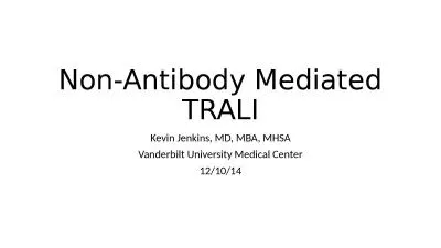Non-Antibody Mediated TRALI