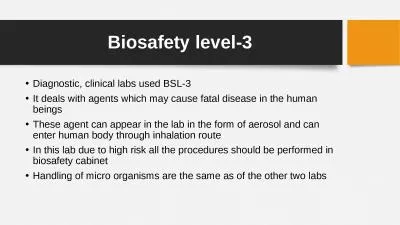 Biosafety level-3 Diagnostic, clinical labs used BSL-3