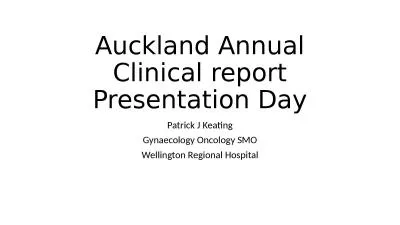 Auckland Annual Clinical report Presentation Day