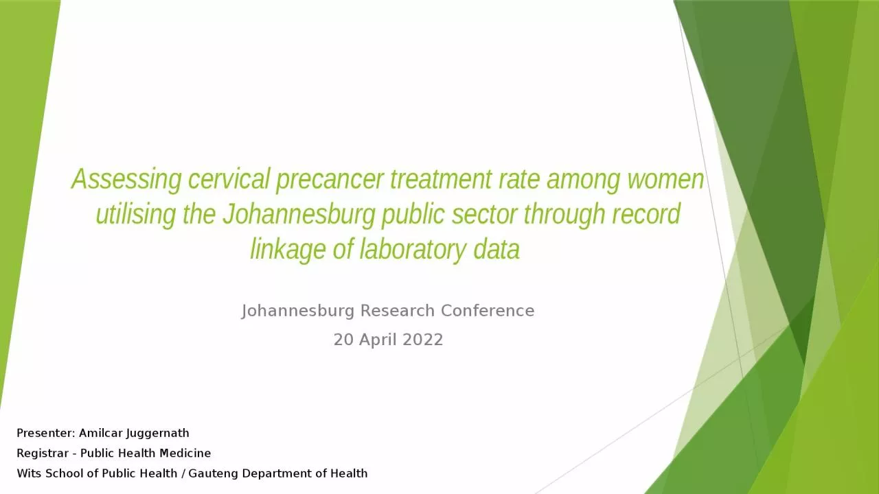 PPT-Assessing cervical precancer treatment rate among women utilising the Johannesburg public