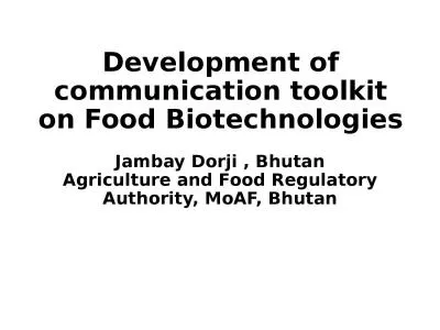 Development of communication toolkit on Food Biotechnologies