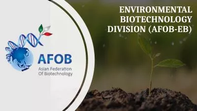 ENVIRONMENTAL BIOTECHNOLOGY DIVISION (AFOB-EB)