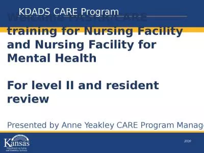 Welcome PASRR/CARE training for Nursing Facility and Nursing Facility for Mental Health