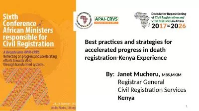 Best practices and strategies for accelerated progress in death registration-Kenya Experience