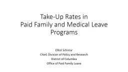 Take-Up Rates in  Paid Family and Medical Leave Programs