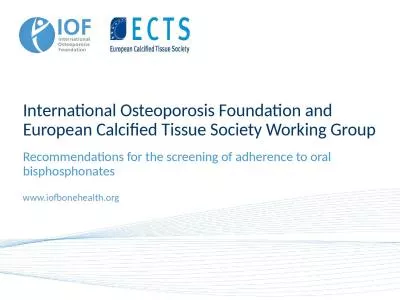 International Osteoporosis Foundation and European