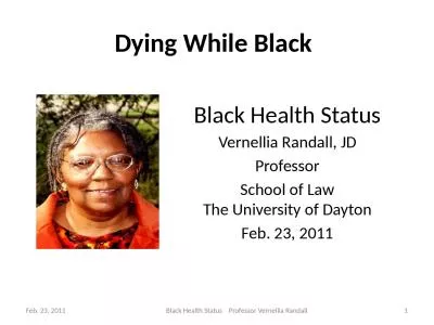 Dying While Black Black Health Status