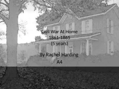 Civil War At Home 1861-1865