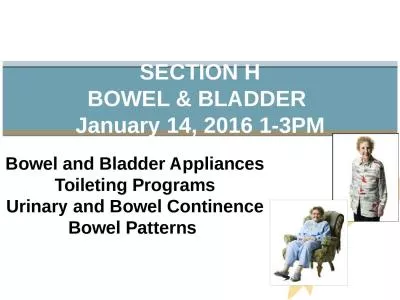 SECTION H BOWEL & BLADDER