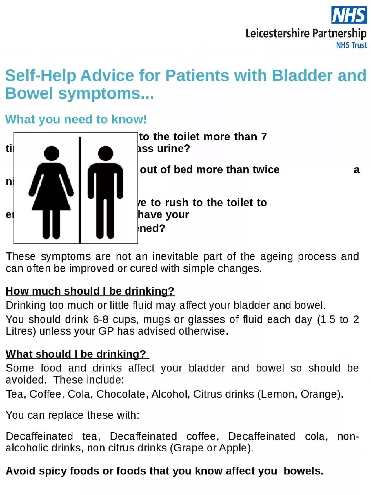 Self-Help Advice for Patients with Bladder and Bowel symptoms...