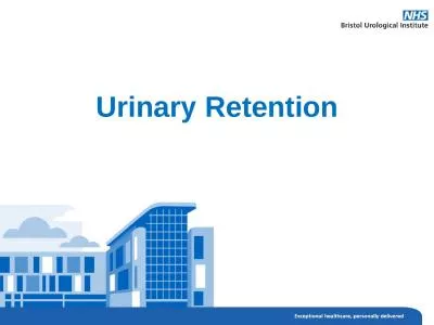 Urinary  Retention Acute urinary retention