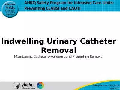 Indwelling Urinary Catheter Removal