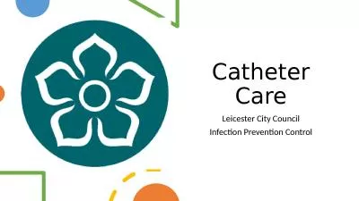 Catheter Care Leicester City Council