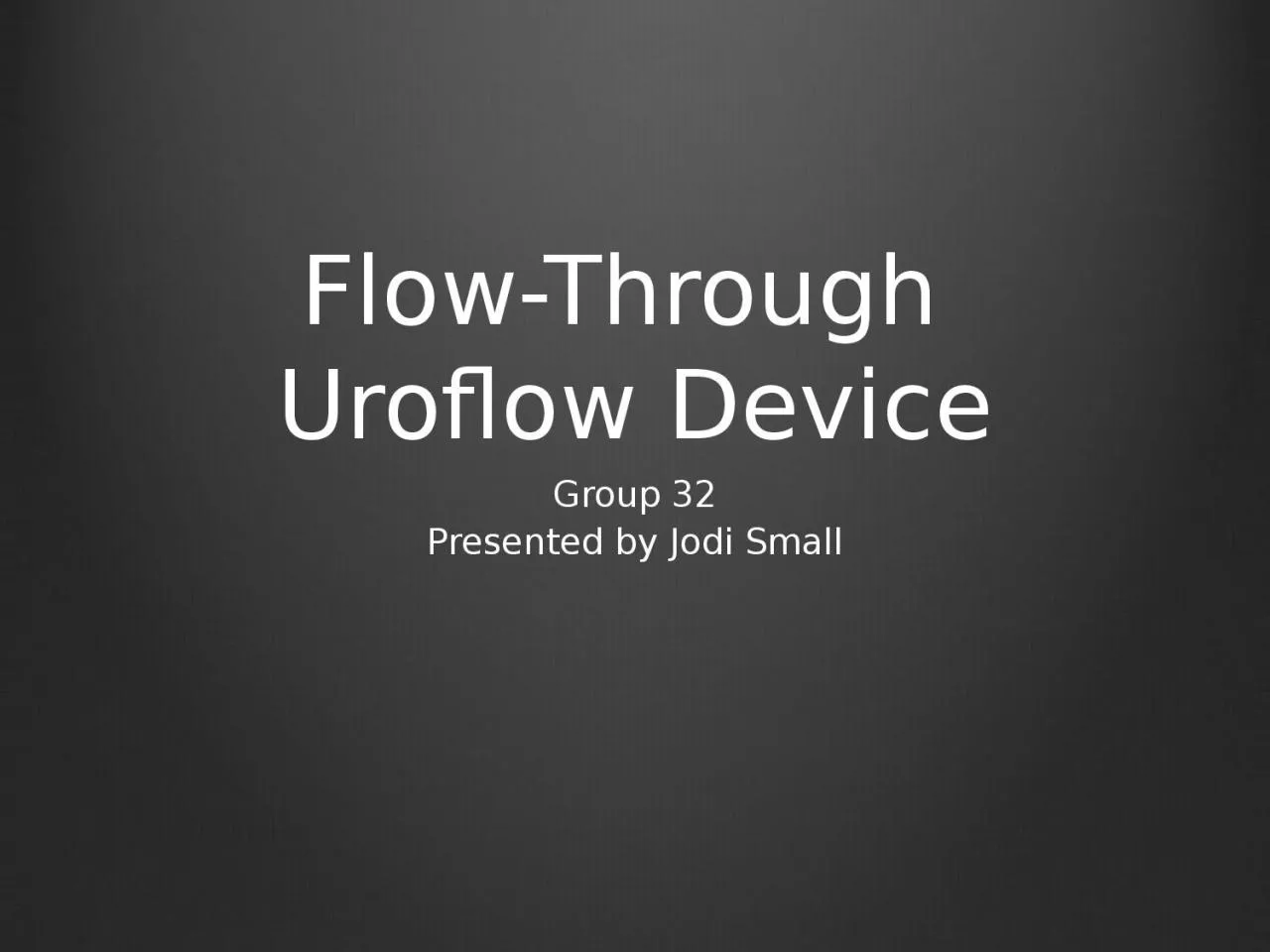 PPT-Flow-Through Uroflow Device