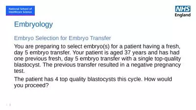 Embryology Embryo Selection for Embryo Transfer