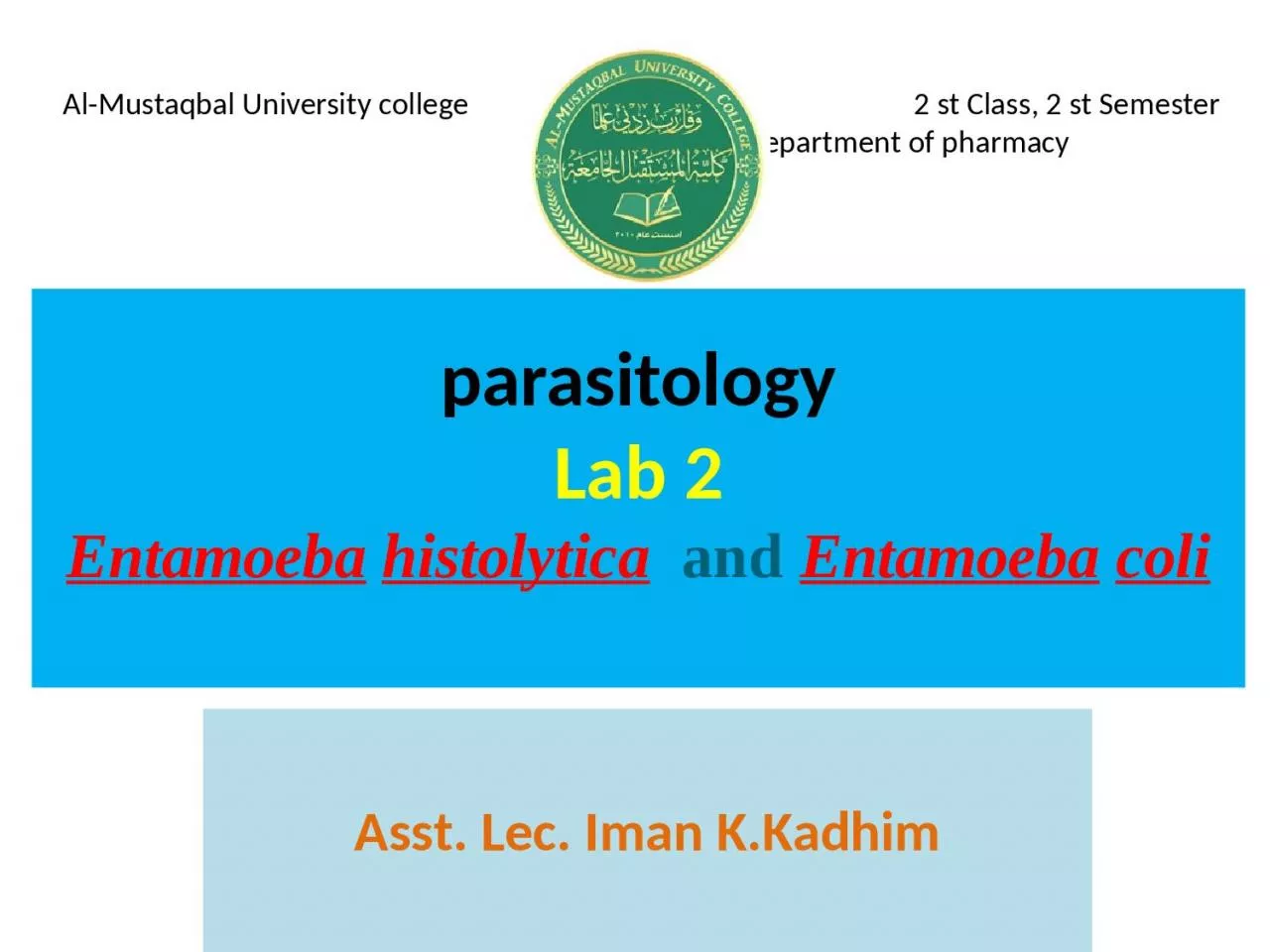 parasitology Lab 2 Entamoeba