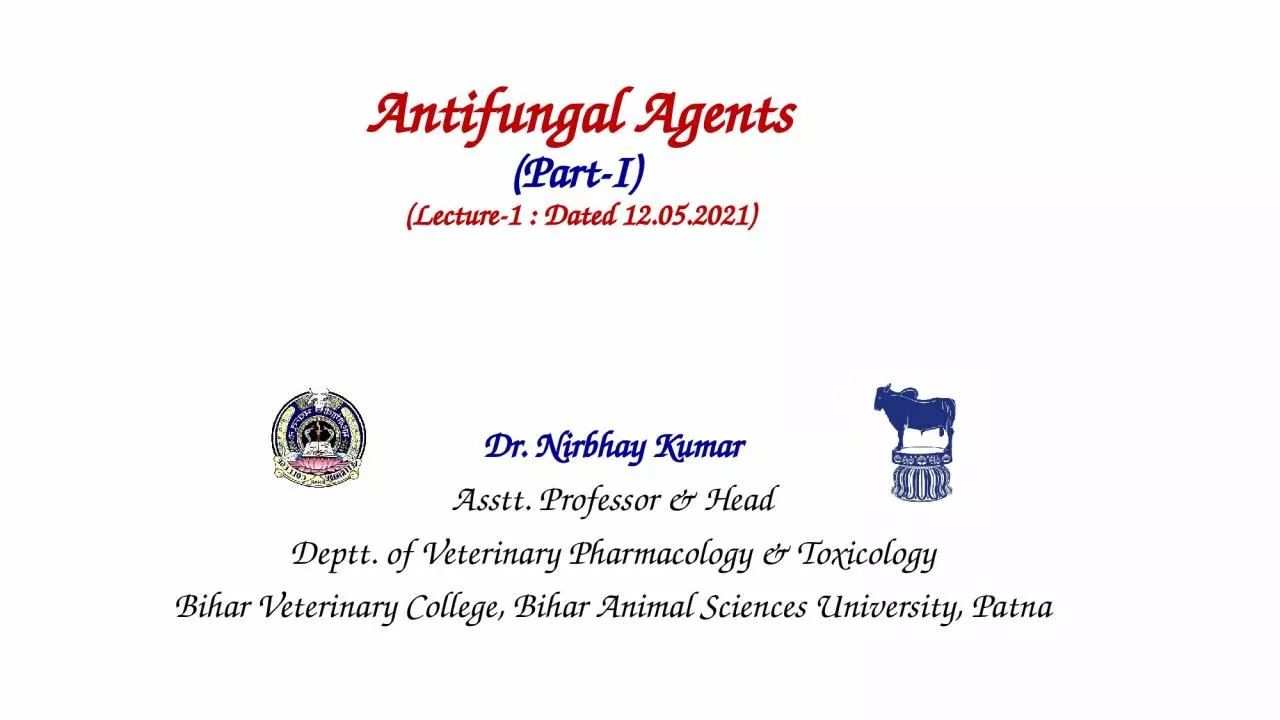 PPT-Antifungal Agents ( Part-I)