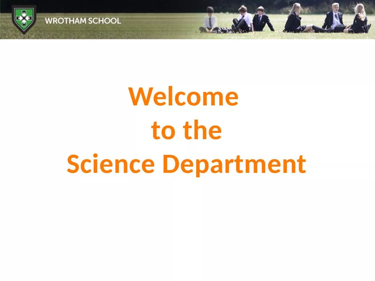 PPT-Welcome to the Science Department