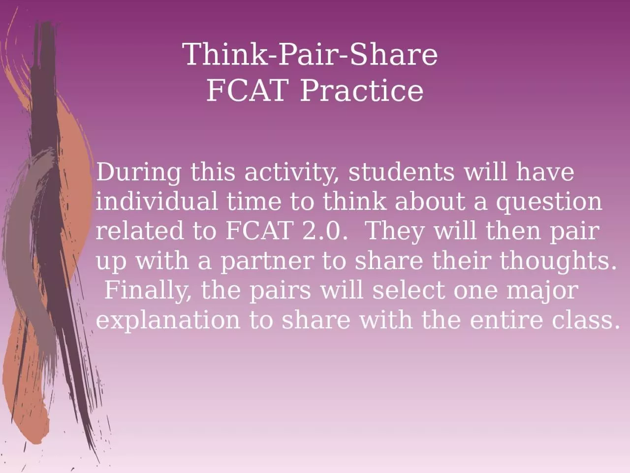 Think-Pair-Share  FCAT Practice