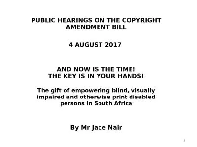 PUBLIC HEARINGS ON THE COPYRIGHT AMENDMENT BILL