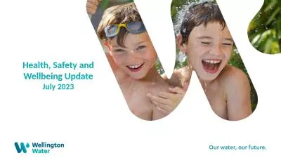 Health, Safety and Wellbeing Update