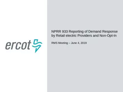 NPRR 933 Reporting of Demand Response by Retail electric Providers and Non-Opt-In