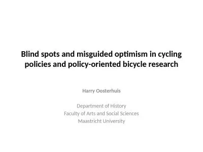 Blind spots and misguided optimism in cycling policies and policy-oriented bicycle research