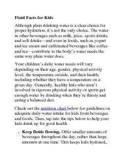 Fluid Facts for KidsAlthough plain drinking water is a clear choice fo