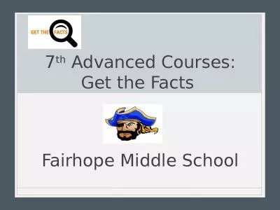 7 th  Advanced Courses: Get the Facts