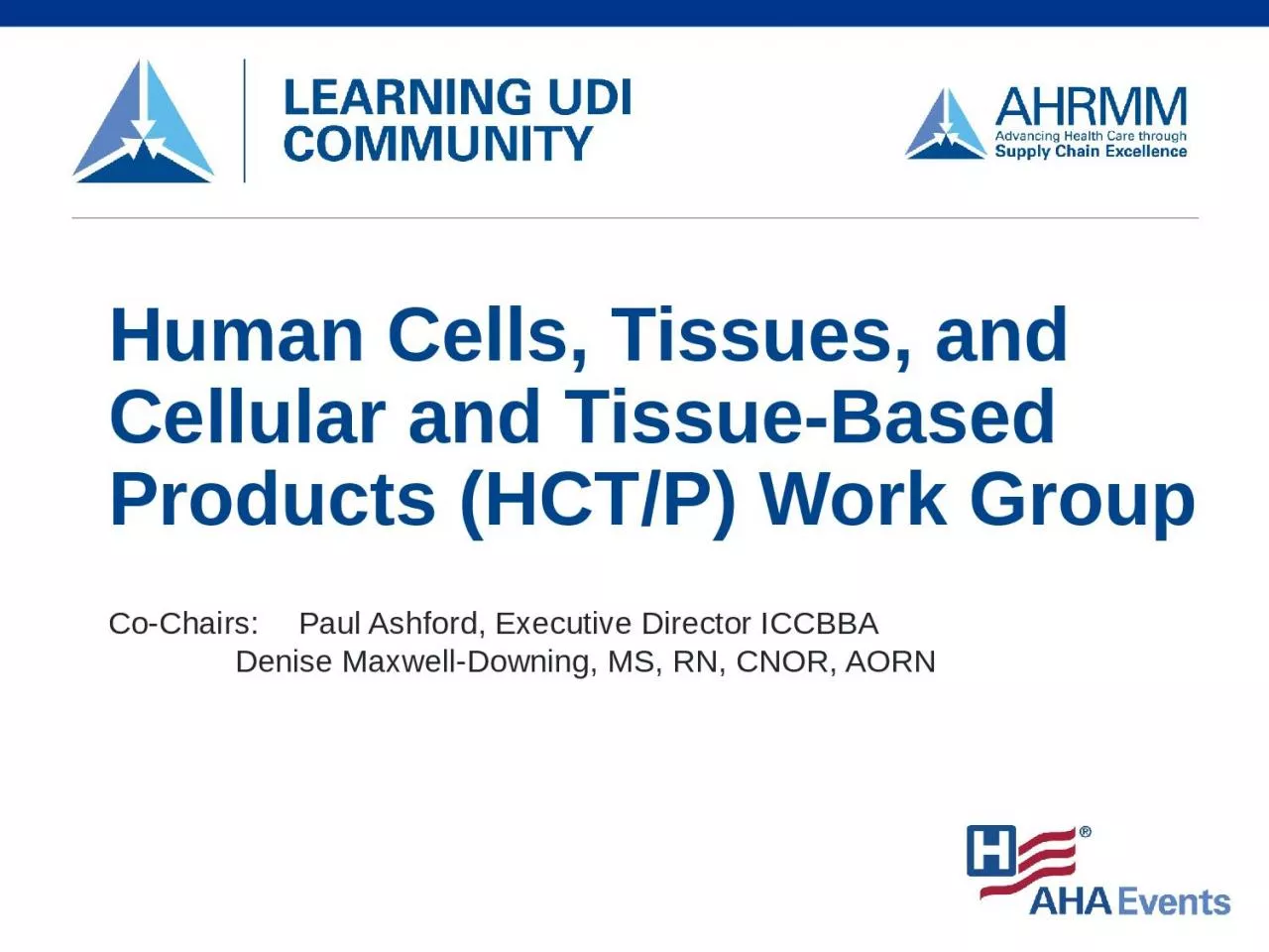 Human Cells, Tissues, and Cellular and Tissue-Based Products (HCT/P