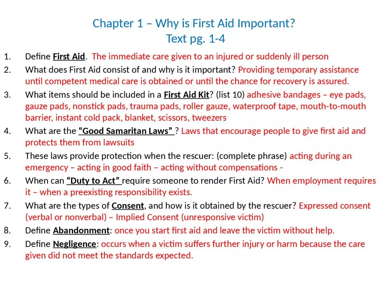 PPT-Define First Aid . The immediate care given to an injured or suddenly ill person