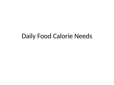 Daily Food Calorie Needs