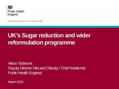 UK’s Sugar reduction and wider reformulation programme