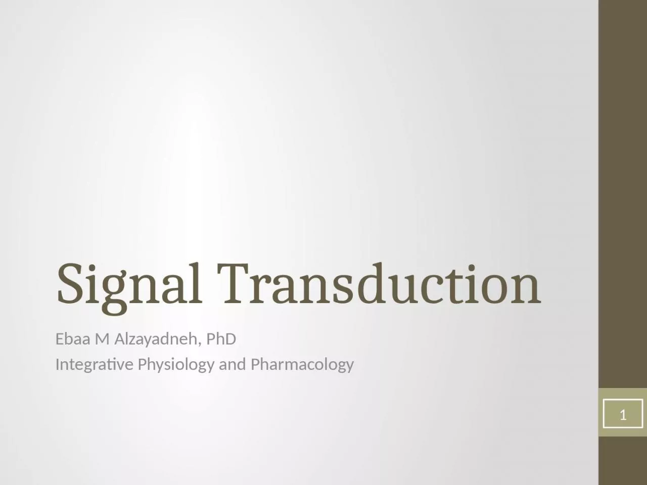 PPT-Signal Transduction Ebaa M