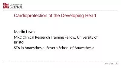 Cardioprotection  of the Developing Heart