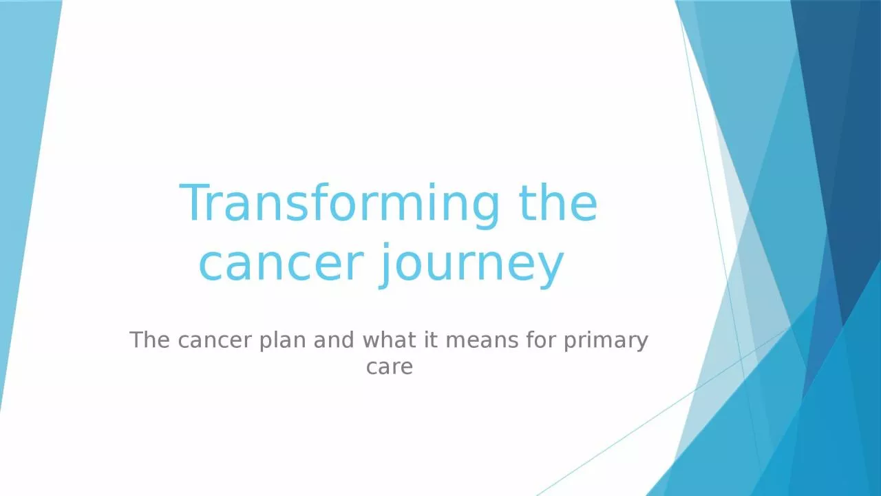 Transforming the cancer journey