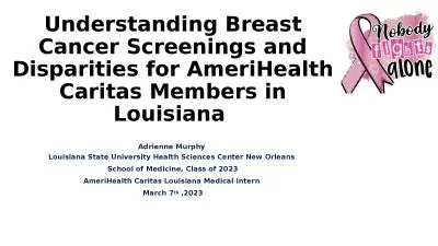 Understanding Breast Cancer Screenings and Disparities for AmeriHealth Caritas Members in Louisiana