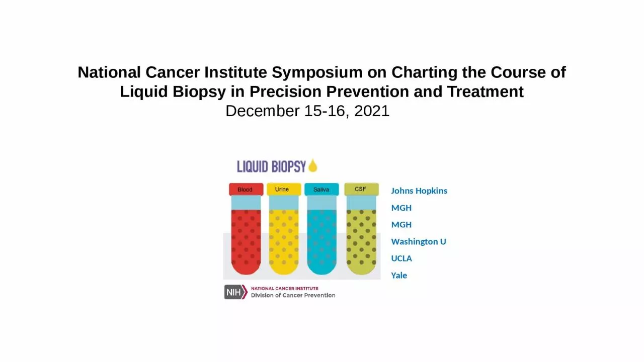 National Cancer Institute Symposium on Charting the Course of Liquid Biopsy in Precision