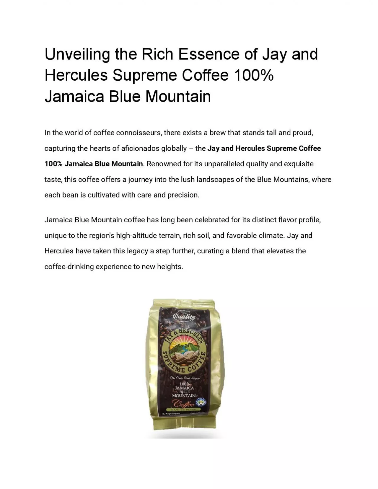 Unveiling the Rich Essence of Jay and Hercules Supreme Coffee 100% Jamaica Blue Mountain
