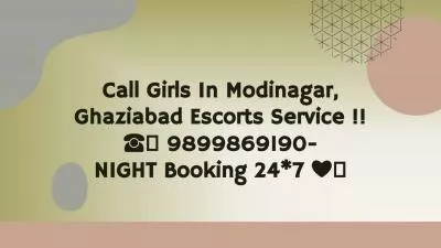 Call Girls In Modinagar, ꧁ Ghaziabad Escorts Service ꧂ !! ☎️ 9899869190-NIGHT Booking 24*7 ❤️