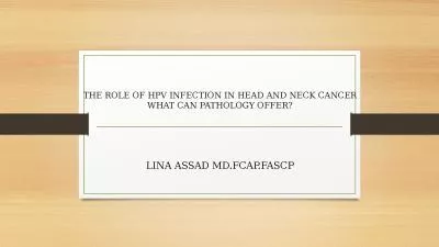 THE ROLE OF HPV INFECTION IN HEAD AND NECK CANCER