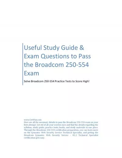 Useful Study Guide & Exam Questions to Pass the Broadcom 250-554 Exam