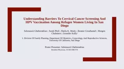 Understanding Barriers To Cervical Cancer Screening And HPV Vaccination Among Refugee Women Living