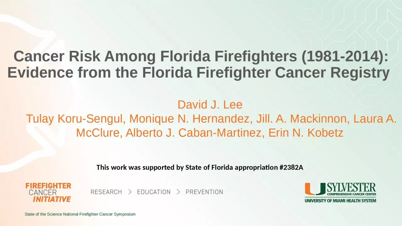 PPT-Cancer Risk Among Florida Firefighters (1981-2014): Evidence from the Florida Firefighter