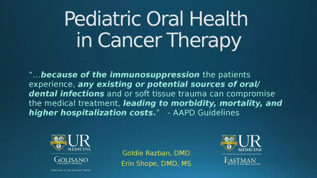 Pediatric Oral Health  in Cancer Therapy