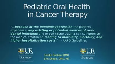 Pediatric Oral Health  in Cancer Therapy