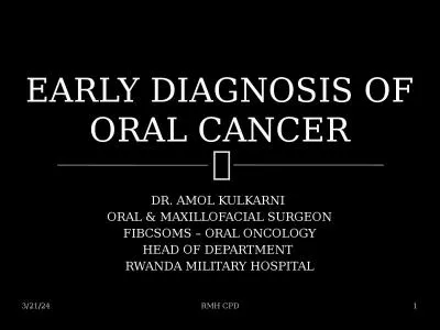 EARLY DIAGNOSIS OF ORAL CANCER
