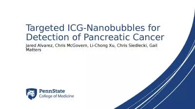Targeted ICG-Nanobubbles for Detection of Pancreatic Cancer