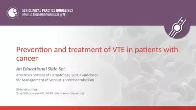 Prevention and treatment of VTE in patients with cancer